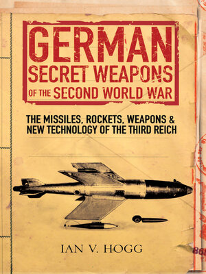 cover image of German Secret Weapons of the Second World War